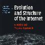 Evolution and Structure of the Internet : A Statistical Physics Approach网络的进化与结构：统计物理学方法