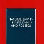 Natural Law in Jurisprudence and Politics法学与政治中的自然法则