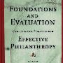 Foundations and Evaluation: Contexts and Practices for Effective Philanthropy基础与评价：有效慈善行为的场景与实践