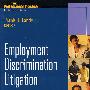 Employment Discrimination Litigation: Behavioral, Quantitative, and Legal Perspectives劳动不平等待遇诉讼：工作情况、定量与法律展望