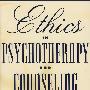 Ethics in psychotherapy and counseling : a practical guide心理疗法与咨询业中的道德：实用指南