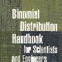 Binomial distribution handbook for scientists and engineers科学家和工程师用二项分布手册