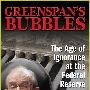 格林斯潘的泡沫：美联储的无知岁月Greenspan’s Bubbles: The Age of Ignorance at the Federal Reserve