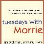 TUESDAYS WITH MORRIE (EXP)相约星期二