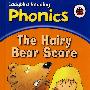 语音11：可怕的毛毛熊 Phonics 11: The Hairy Bear Scare