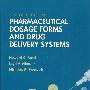 制药剂量窗与药物转运系统 Pharmaceutical Dosage Forms and Drug Delivery Systems