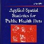 Applied spatial statistics for public health data公共卫生数据应用空间分析