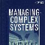 Managing Complex Systems: Thinking Outside the Box 复杂系统的管理：跳出框框去思考