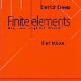 Finite elements有限元，第3版：理论、快速解法及在固体力学中的应用