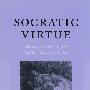 Socratic virtue苏格拉底的美德