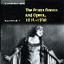 The prima donna and opera, 1815-1930首席女歌手与歌剧, 1815-1930