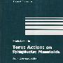 Torus Actions on Symplectic Manifolds 对Symplectic多头管的花托行动