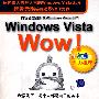 Windows Vista Wow!