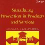 Stimulating Innovation in Products and Services: With Function Analysis and Mapping产品与服务的创新激发：功能分析及描绘