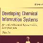 Developing Chemical Information Systems化学信息学：化学信息系统开发