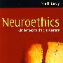 Neuroethics : Challenges for the 21st Century神经伦理学：21世纪的挑战