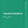 Cannabis Dependence大麻依赖性：它的种类，结果与治疗