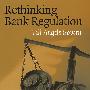 Rethinking Bank Regulation重思银行规章制度
