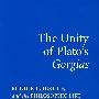 The Unity of Plato’s ’Gorgias’柏拉图"高尔吉亚篇"的一致性：修辞、正义与哲学生活