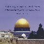 Protecting Jerusalem’s holy sites保护耶路撒冷的圣地