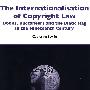 The Internationalisation of Copyright Law版权法的国际化