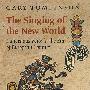The Singing of the New World歌唱新世界：欧洲交往时代的本地之声