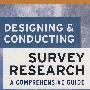 Designing and Conducting Survey Research: A Comprehensive Guide, 3rd Edition调查研究的设计与指导