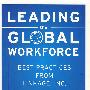Leading the Global Workforce: Best Practices from Linkage, Inc.全球劳工的领导：互联企业最佳实践