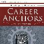 Career Anchors: Facilitator’s Guide Package, 3rd Edition事业定位：服务商指南包 第3版