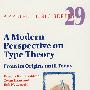 A modern perspective on type theory : from its origins until today类型理论的现代观点