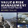 Value and Risk Management: A Guide to Best Practice价值与风险管理：最佳实践指南