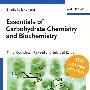 Essentials of carbohydrate chemistry and biochemistry碳水化合物化学与生物化学概论