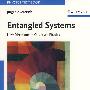 Entangled systems : new directions in quantum physics纠缠系统：量子物理学新方法