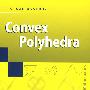 Convex polyhedra凸面多面体