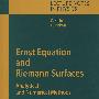 LNP-685: Ernst Equation And Riemann Surfaces: Analytical And Numerical MethodsErnst方程与黎曼曲面:分析与数值法