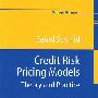 Credit risk pricing models信贷风险定价模型：理论与实践