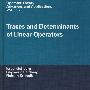 Traces and determinants of linear operators线性操作的迹和行列式