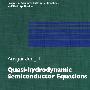 Quasi-hydrodynamic semiconductor equationsQuasi水力半导体等式