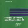 Fractal geometry and stochastics iii.分数维几何和StochasticsIII