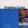 Drinking Water : Principles And Practice饮用水：原则与实践
