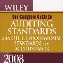 Wiley The Complete Guide to Auditing Standards, and Other Professional Standards for Accountants 2008Wiley 审计标准大全和其他会计师专业标准