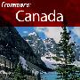 Frommer’s Canada, 15th EditionFrommer加拿大指南 第15版