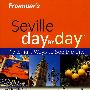 Frommer’s Seville Day by DayFrommer 西班牙塞维利亚旅游指南