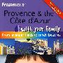 Provence & The Cote d’Azur With Your Familyfrommer普罗旺斯和科特迪瓦蓝色海岸与您的家庭旅游指南