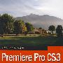 Premiere Pro CS3从入门到精通