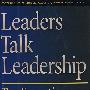 Leaders Talk Leadership(卓越经理谈管理)