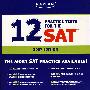 KAPLAN 12 PRACTICE TESTS FOR THE