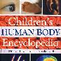 儿童人体大百科 Cheldren'Suman Body Encyclopdia