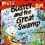 小淘气与沼泽地 Buster and Great Swamp