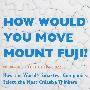 你怎样移动富士山 How Would You Move Mount Fuji?